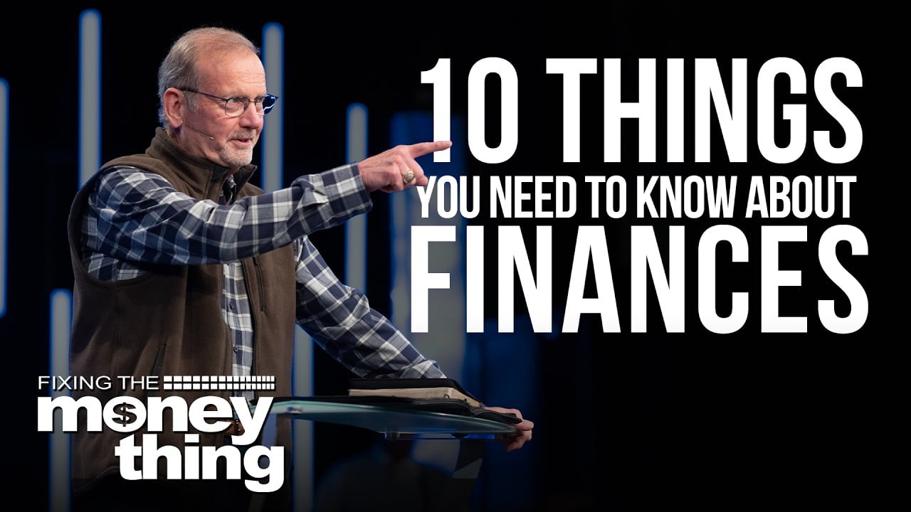 10 Things You Need to Know About Finances | Gary Keesee