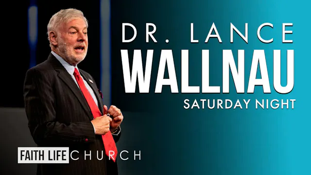 Special Guest | Dr. Lance Wallnau | P...