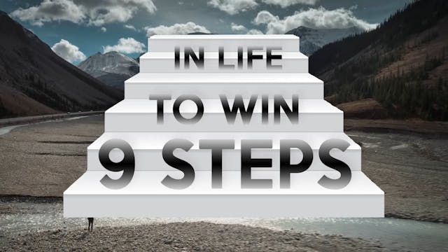 9 Steps To Win In Life, Part Two