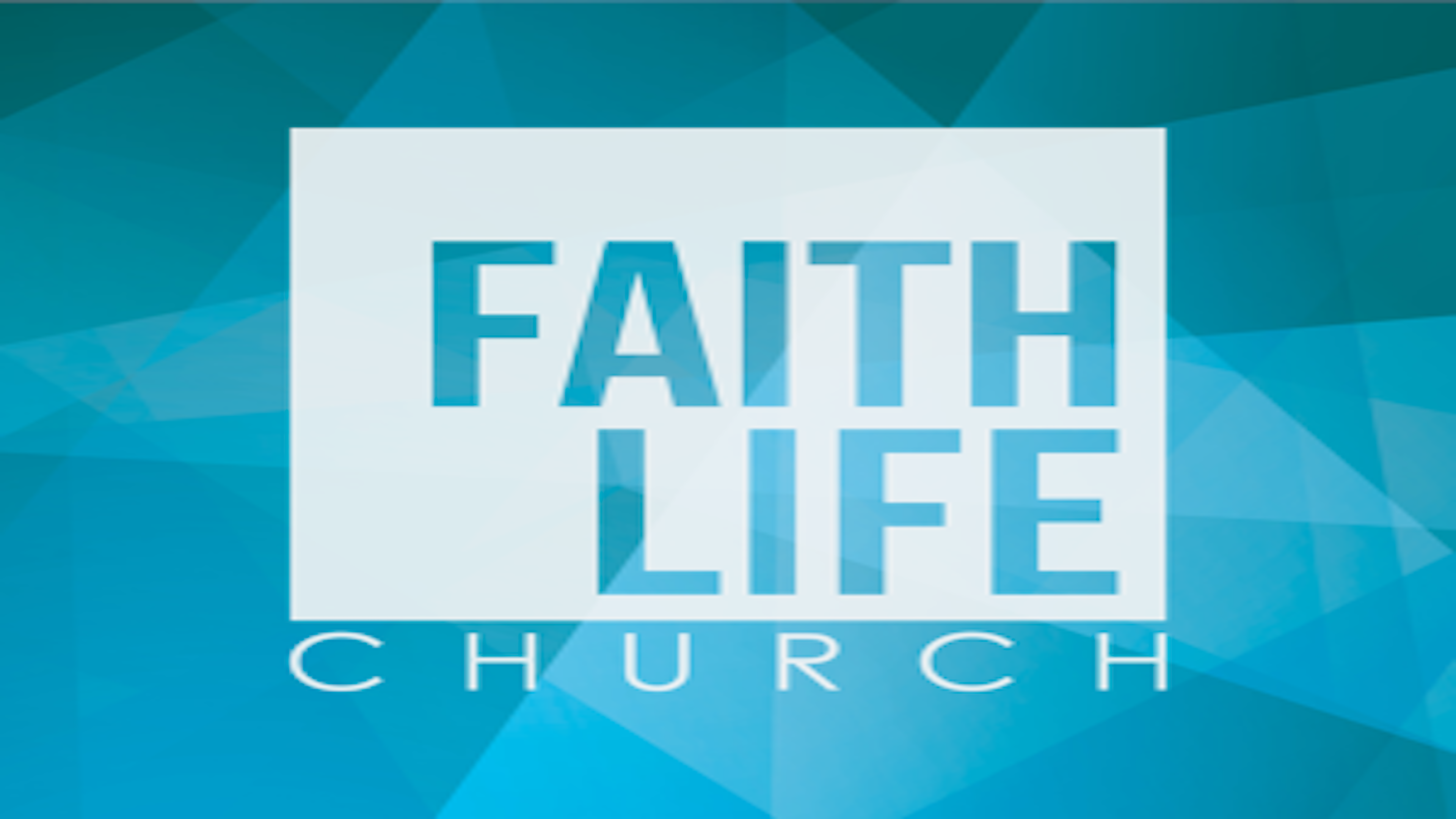 Faith Life Church