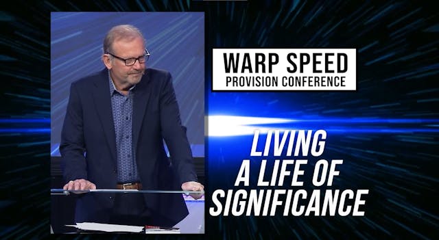 Living a Life of Significance: Part One