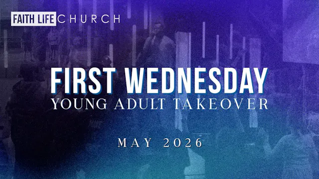 First Wednesday Service | May 2026 | ...