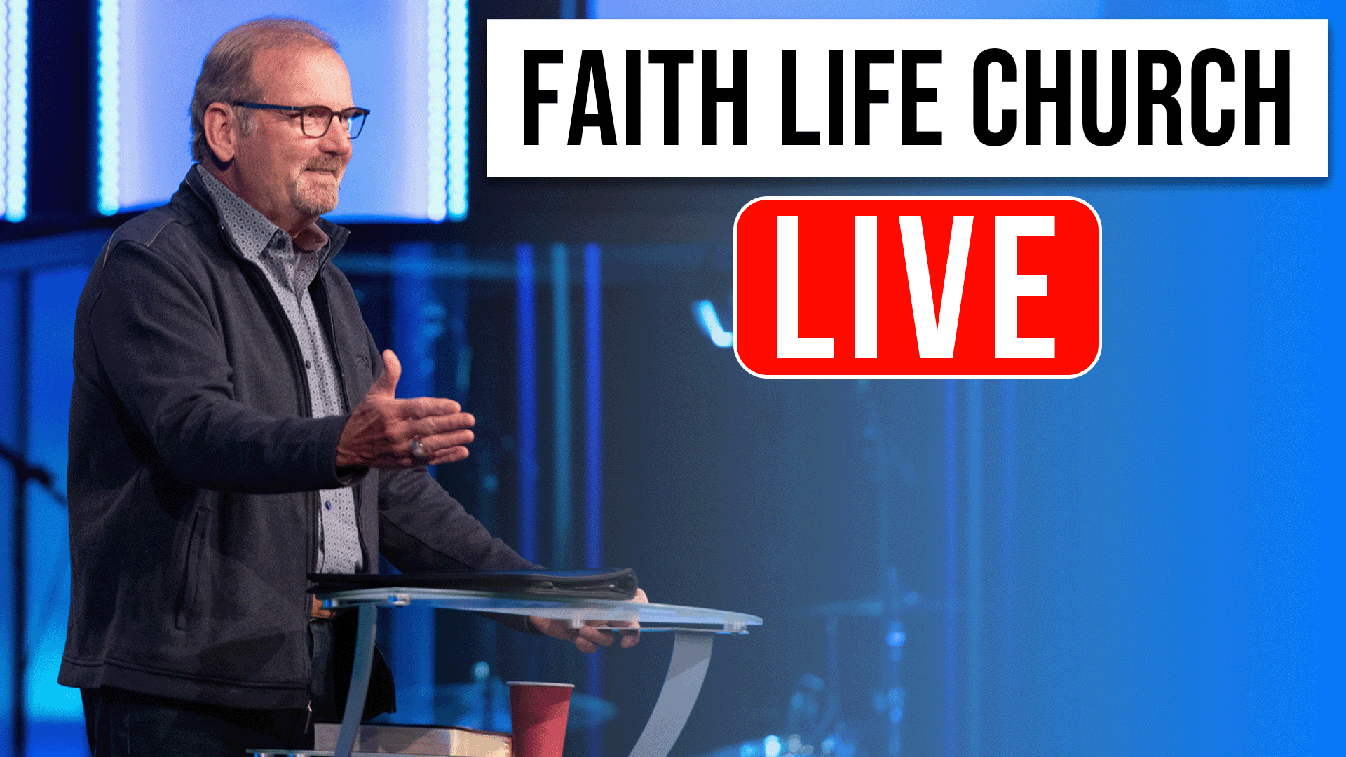 Faith Life Church Live