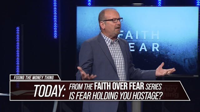 Faith Over Fear: Rebuild, Part One