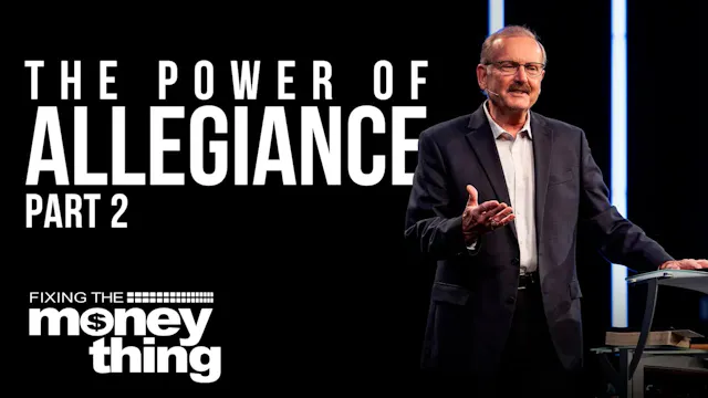 The Power of Allegiance: Part 2