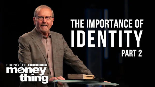 The Importance of Identity: Part 2