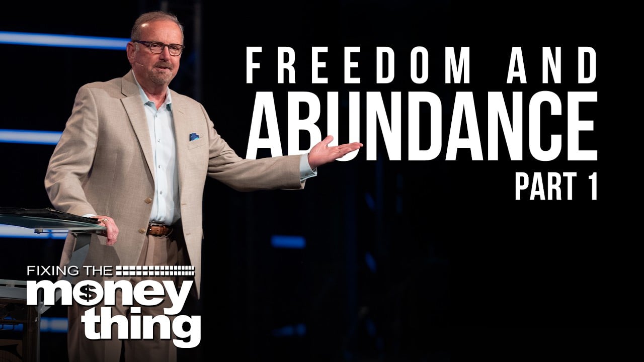 Walking in Freedom & Abundance | Part 1 | Gary Keesee
