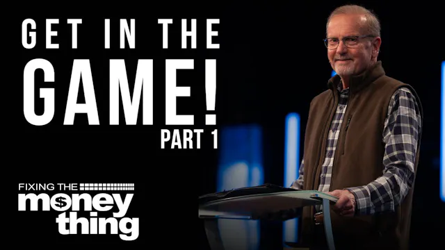 Get in the Game: Part 1 | Gary Keesee