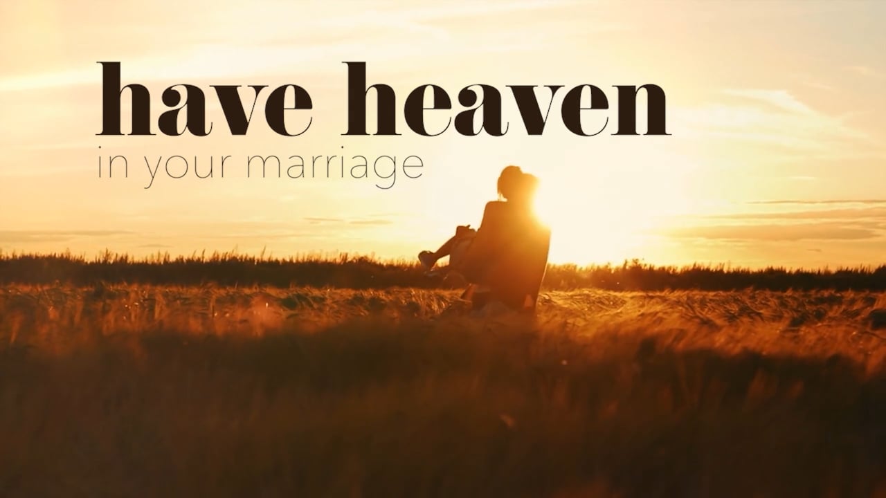 Heaven in Your Marriage (with Gary Keesee): Part 2