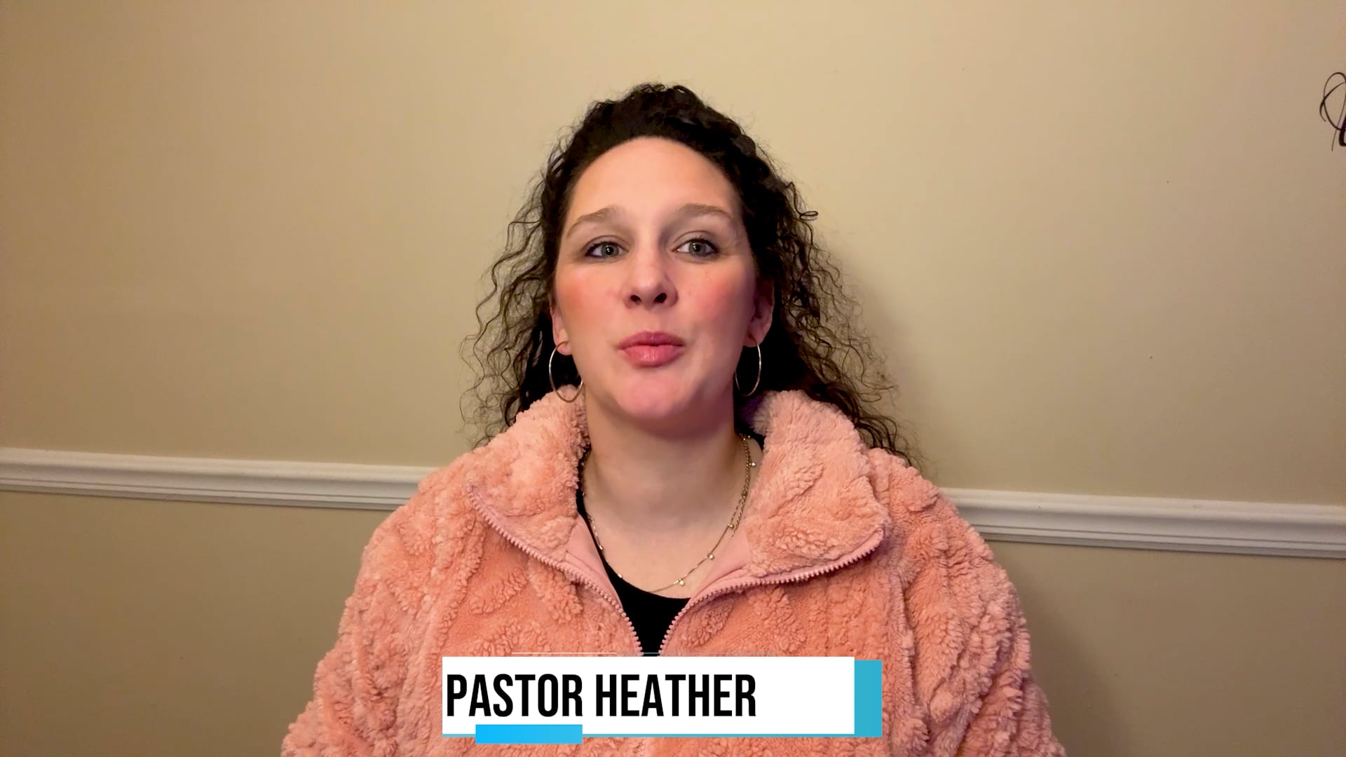 Day 27 | Pastor Heather