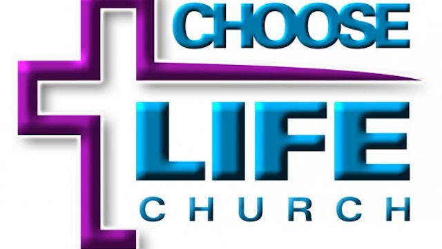 Choose Life Church