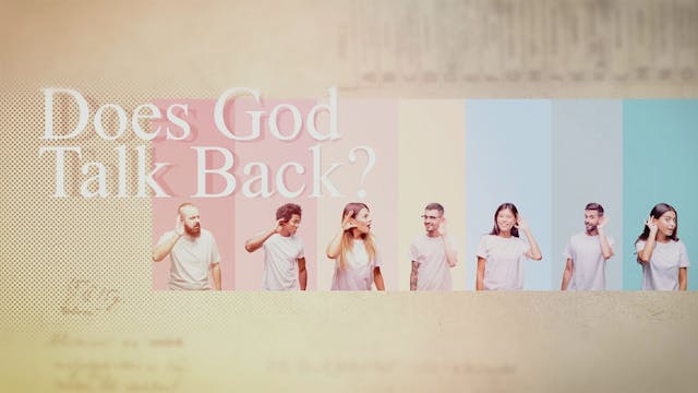 Does God Talk Back