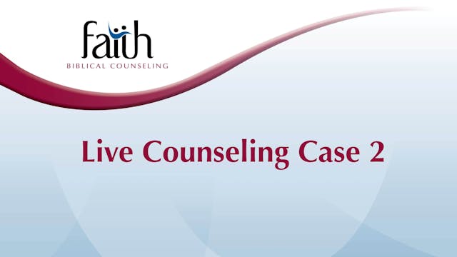 Live Counseling Case 2 (Amy Baker) [2024-T6-15]