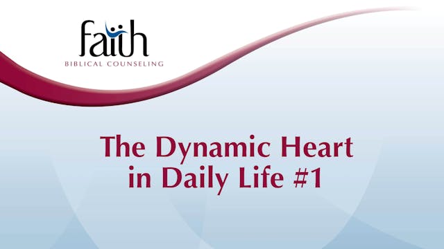 The Dynamic Heart in Daily Life 1 (Jeremy Pierre) [2024-T2-27]