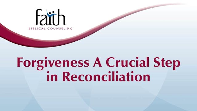 20 Forgiveness A Crucial Step in Reco...