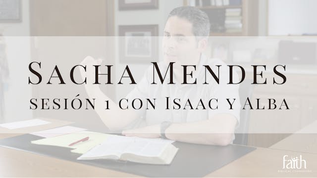 Sacha Mendes - Sesión 1 con Isaac y Alba