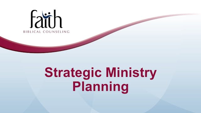 Strategic Ministry Planning