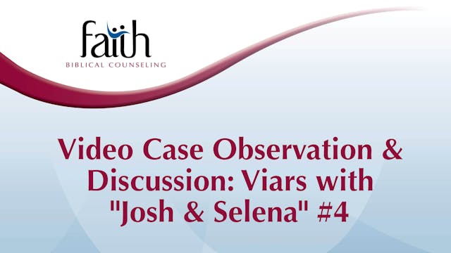 Video Case Observation & Discussion: ...