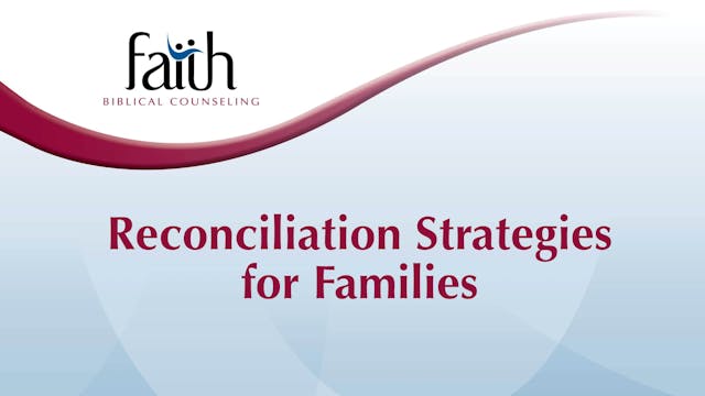 Reconciliation Strategies for Families (Johnny Kjaer) [2024-T7-11]