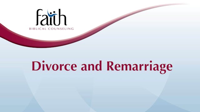 Divorce and Remarriage (Rob Green) [2024-T7-19]