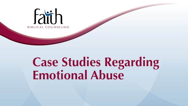 Case Studies Regarding Emotional Abuse (Rob Green)