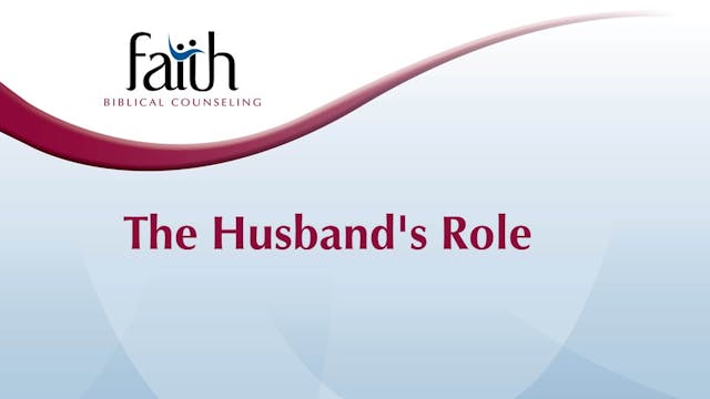 The Husband's Role (Rob Green)