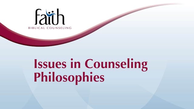 Issues in Counseling Philosophies (Brent Aucoin)