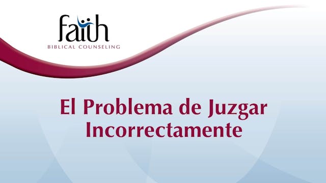 El Problema de Juzgar Incorrectamente (Sam Hornbrook)