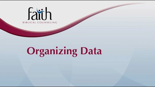 Organizing Data (Steve Viars) [2024-T1-06]