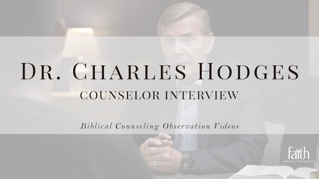 Counselor Interview - Dr. Charles Hodges