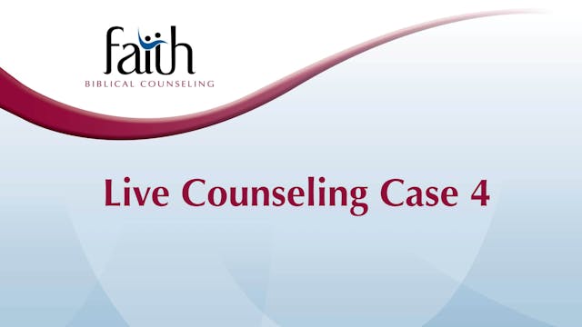 Live Counseling Case 4 (Amy Baker) [2024-T6-29]