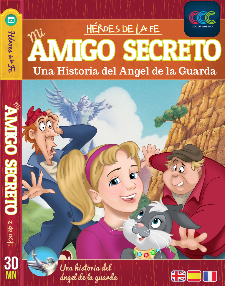 Mi amigo secreto: una historia del Ángel de la Guarda
