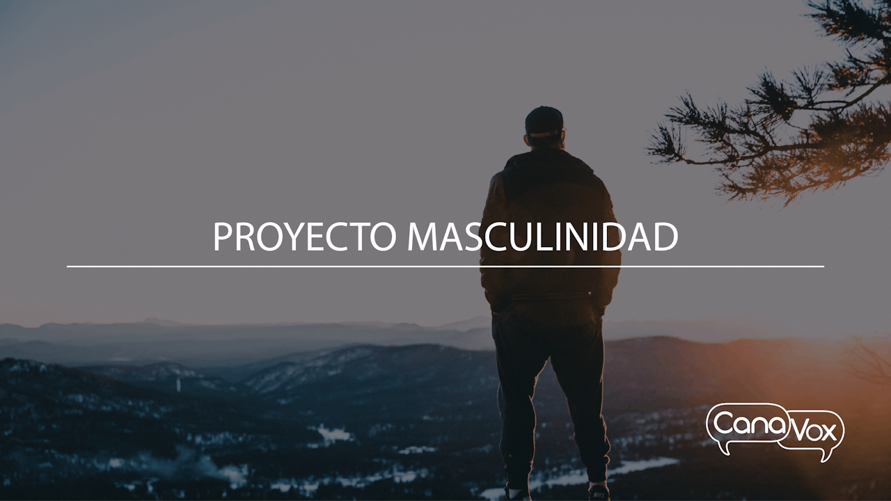 Proyecto Masculinidad - Canavox