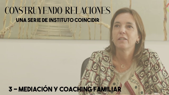 3 - Mediación y coaching familiar