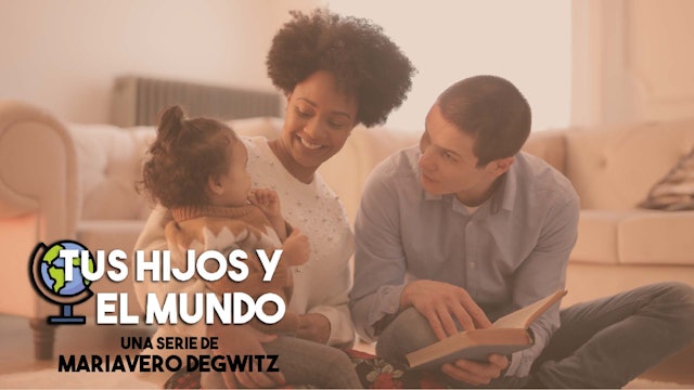 Tus hijos y el mundo - Mariavero Degwitz