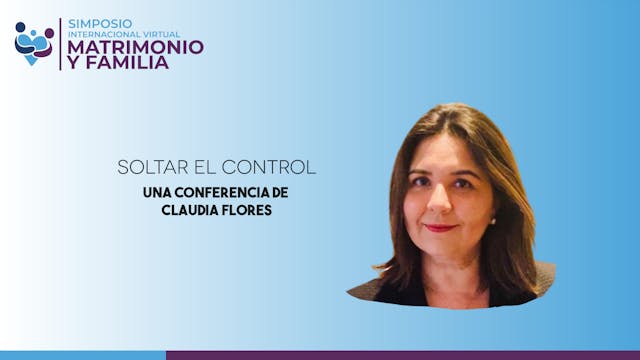 Claudia Flores - Soltar el control
