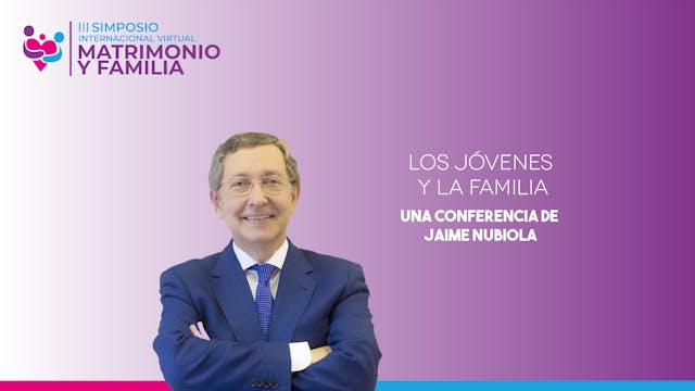Jaime Nubiola - Los jóvenes y la familia