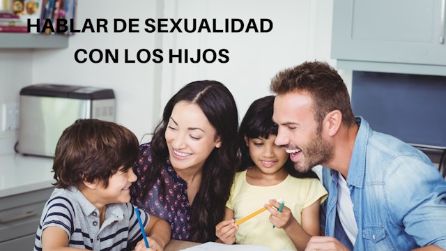 Hablar de sexualidad con los hijos