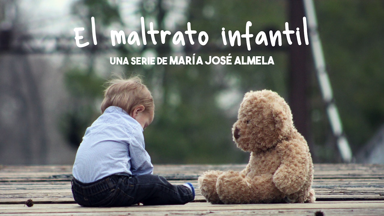 María Almela - El maltrato Infantil