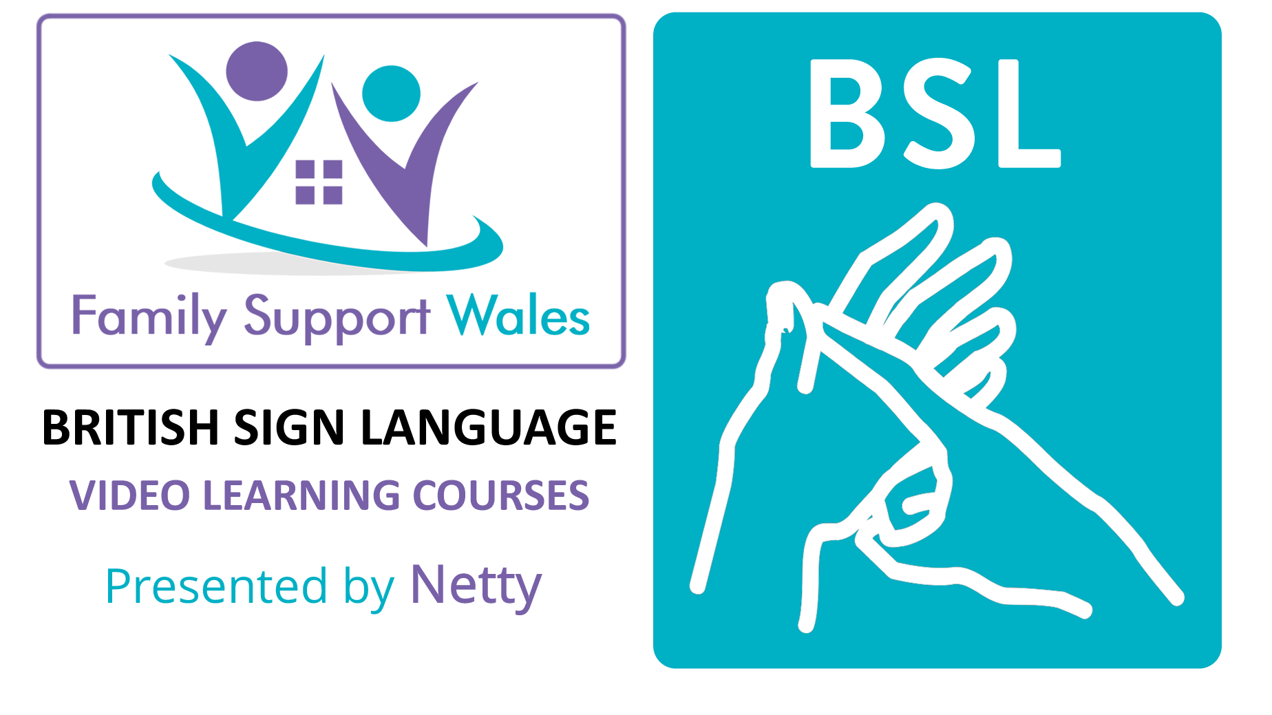 Family Support Wales BSL Video Learning Courses