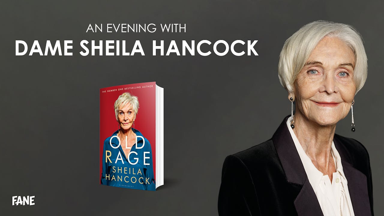 An Evening With Dame Sheila Hancock - Fane