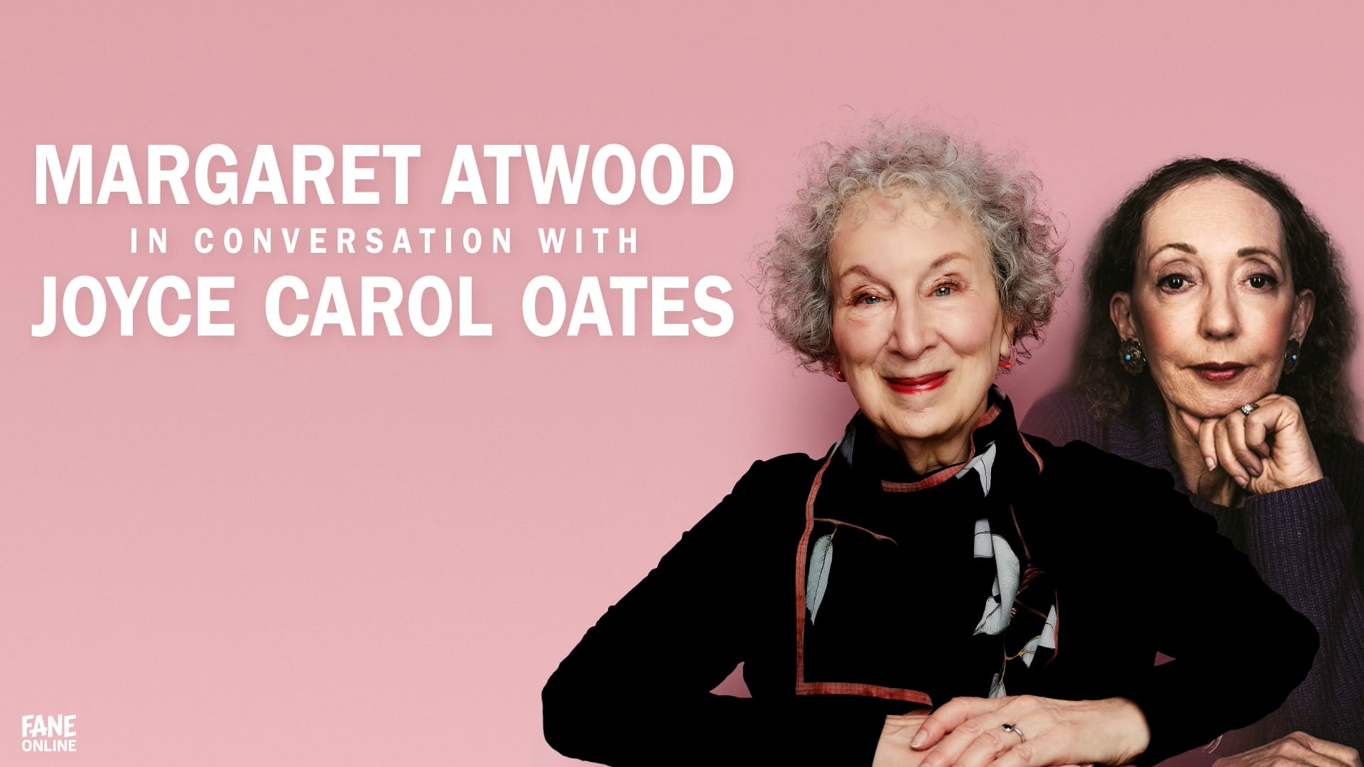 Margaret Atwood In Conversation With Joyce Carol Oates 