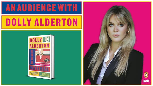 An Audience with Dolly Alderton 