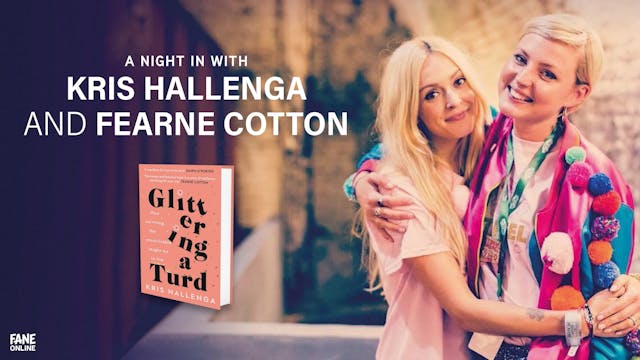 A Night In With Kris Hallenga And Fearn Cotton