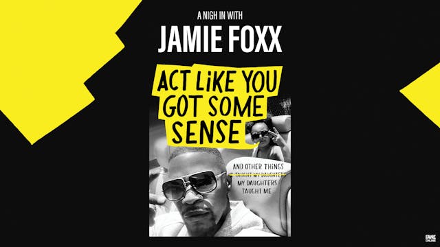 A Night In With Jamie Foxx