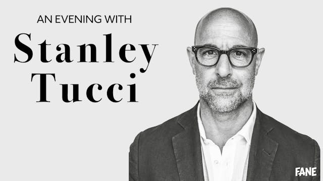 An Evening With Stanley Tucci