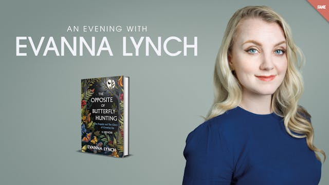 An Evening With Evanna Lynch