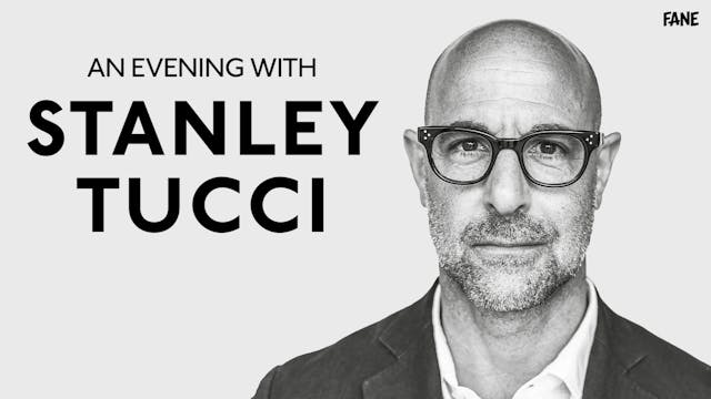 An Evening With Stanley Tucci