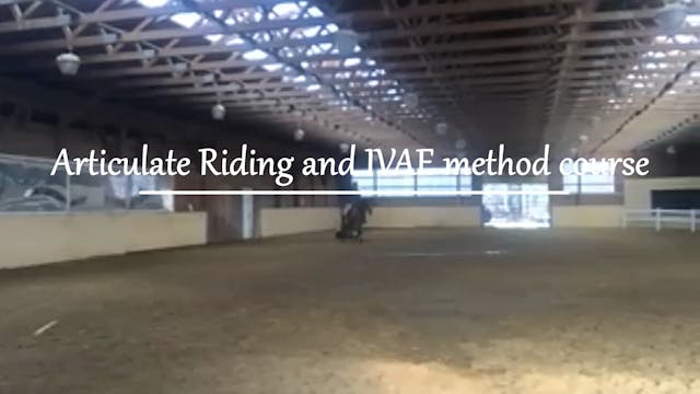 Articulate Embodied riding and IVAE method class 4