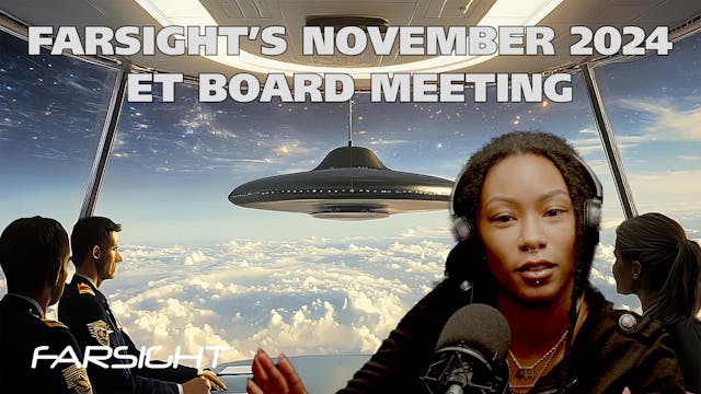 Farsight ET Board Meeting: Act Now! (...